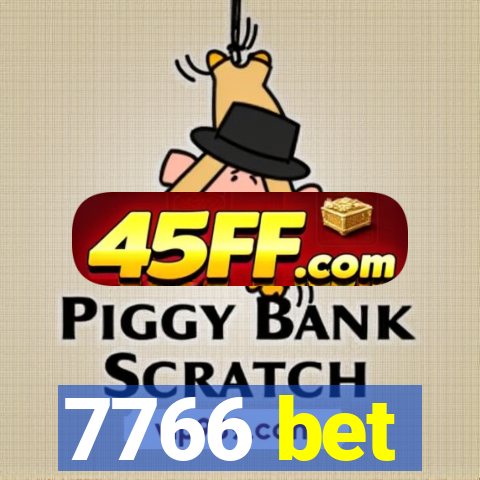 7766 bet